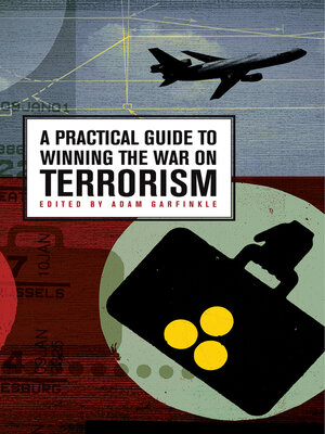 cover image of A Practical Guide to Winning the War on Terrorism